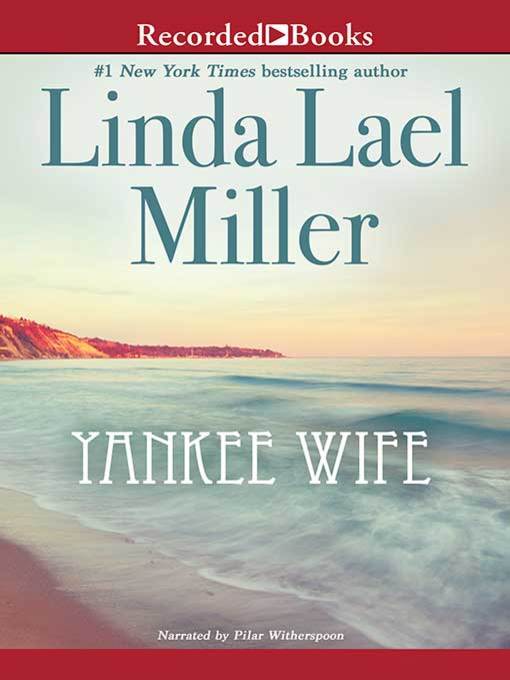 Title details for Yankee Wife by Linda Lael Miller - Available